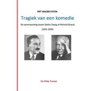 👉 Boek Tragiek van een komedie - Piet Wackie Eysten (9082687143) 9789082687149