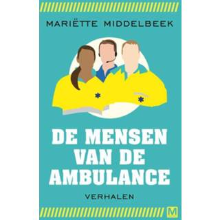 De mensen van ambulance 9789460688140