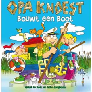 👉 Boek senioren Opa Knoest bouwt een boot - Michel de Boer (9087820135) 9789087820138