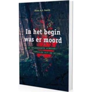 👉 Boek In het begin was er moord - Klaas A.D. Smelik (9089121153) 9789089121158