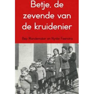 👉 Boek mannen Betje, de zevende van kruidenier - Bep Mandemaker (9402163808) 9789402163803