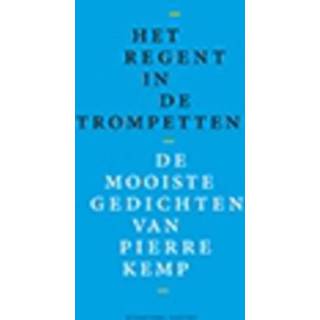 👉 Trompet Het regent in de trompetten - Boek Pierre Kemp (946004347X) 9789460043475