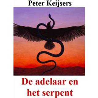 👉 De adelaar en het serpent - Boek Peter Keijsers (9463185968)