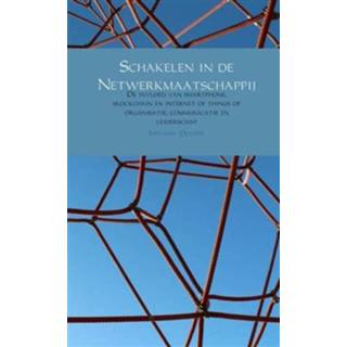 👉 Boek Schakelen in de Netwerkmaatschappij - Jerphaas Donner (9463422021) 9789463422024