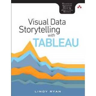 👉 Visual Data Storytelling with Tableau 9780134712833