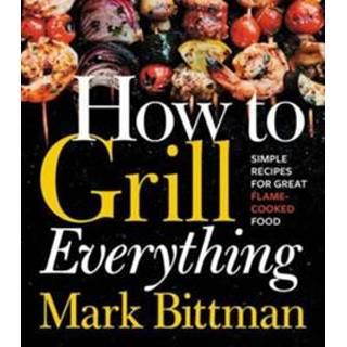 👉 Grill How to Everything 9780544790308