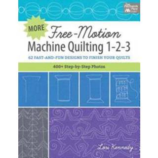 👉 More Free-motion Machine Quilting 1-2-3 9781604689242