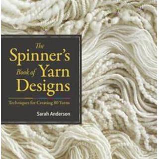 👉 Spinner Spinner's Book of Yarn Designs 9781603427388