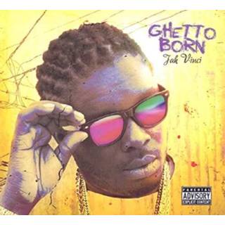Ghetto Born 848760015847