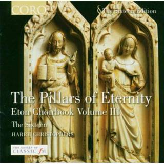👉 The Pillars Of Eternity/Eton Choirbook Vol 3 828021602221
