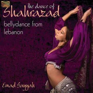 👉 The Dance Of Shahrazad 5019396210028