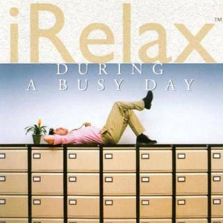 👉 Irelax - During A Busy Day 46286121121