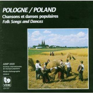 👉 Poland-Folk Songs And Dances 7619918075722