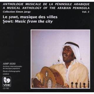 👉 Musical Anthology Of The Arabian Peninsula Vol. 3 7619918078228