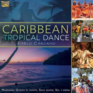 Caribbean Tropical Dance 5019396274228