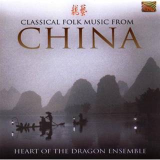 👉 Classical Folk Music From China 5019396190825