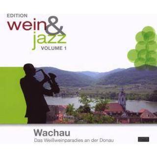 👉 Wein&Jazz Edition 1 Wachau 9783941433007