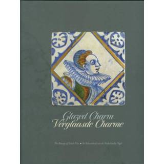 👉 Verglaasde charme; Glazed charm - Boek Spa uitgevers B.V. (9089321152)