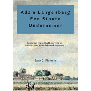 👉 Boek Jaap C. Riemens Adam langenberg een stoute ondernemer - (9402138706) 9789402138702