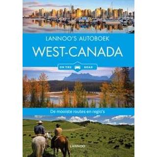 👉 Reisgids Lannoo's Autoboek West-Canada | Lannoo 9780978243371 9781553418887 9781583552773 9783866864078 9789401450294