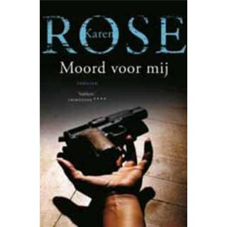 👉 Karen Rose Hans Verbeek nederlands Moord voor mij 9789026132575