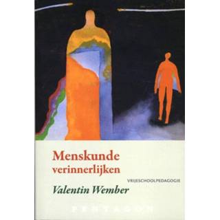 👉 Boek Menskunde verinnerlijken - Valentin Wember (9492462133) 9789492462138