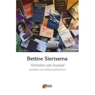 👉 Boek Verhalen van kwaad - Bettine Siertsema (9074274943) 9789074274944