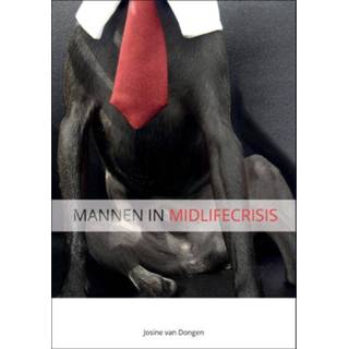 👉 Boek mannen in Midlifecrisis - Josine van Dongen (9082817608) 9789082817607