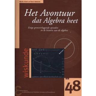 Het avontuur dat Algebra heet - Boek Martin Kindt (9050411606)