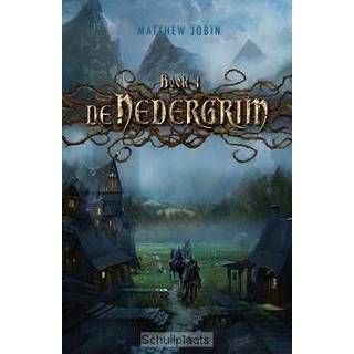 👉 Boek De nedergrim / 1 9789025756949