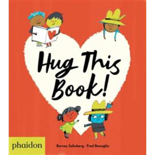 👉 Boek Hug this Book! - Barney Saltzberg (0714877743) 9780714877747