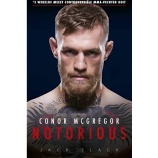 👉 Boek Conor McGregor: Notorious - Jack Slack (902157036X) 9789021570365