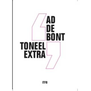 👉 Boek bont Toneel extra - Ad de (9064038589) 9789064038587
