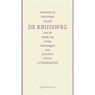 👉 Boek Friedrich Weinreb vertelt de kruisweg aan hand van zeven tekeningen Roland Peter Litzenburger - (9079449091) 9789079449095