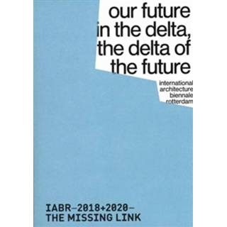👉 Boek IABR-2018+2020-The missing Link - Idea Books B.V. (9082513722) 9789082513721