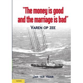 👉 The money is good and marriage bad - eBook Jan ter Haar (9086163270) 9789086163274