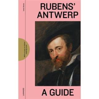 👉 Boek Rubens' Antwerp - A Guide Irene Smets (9401453772) 9789401453776