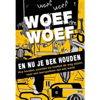 👉 Boek Woef en nu je bek houden - Ad de Jong (9491757628) 9789491757624