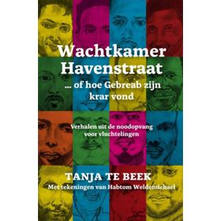 Wachtkamer Havenstraat... of hoe de Gebreab zijn krar vond 9789087596491 9789087597207