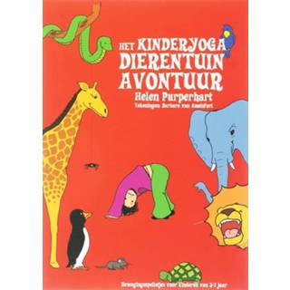👉 Het Kinderyoga Dierentuin-avontuur - Boek Helen Purperhart (9076771863)