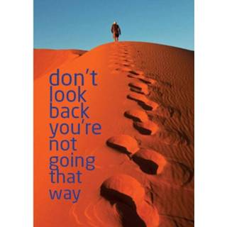 Dont look back, youre not going that way paper fsc Paper fsc 'Don't look back, you're not going that way'