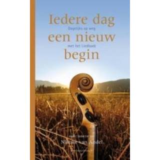 👉 Nederlands zachte kaft boekencentrum Nienke van Andel - Iedere dag een nieuw begin 9789023955627
