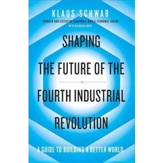 👉 Boek Shaping the Fourth Industrial Revolution - Klaus Schwab (0241366372) 9780241366370