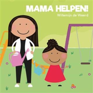 👉 Boek Mama helpen! - Willemijn de Weerd (9085433894) 9789085433897