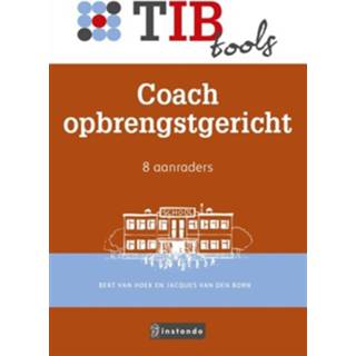 👉 Boek Coach opbrengstgericht - Bert van Hoek (9463170928) 9789463170925