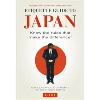 👉 Reis gids Reisgids Etiquette Guide to Japan | Tuttle Publishing 9780241256756 9781472913869 9781553417347 9781568364803 9789045350660