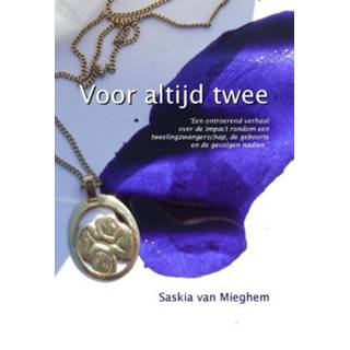 👉 Voor altijd twee - Boek Saskia van Mieghem (9491897411)