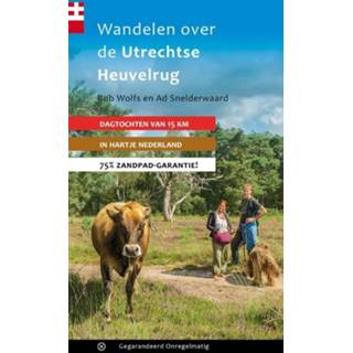 👉 Nederlands Ad Snelderwaard Gegarandeerd Onregelmatig Wandelen over de Utrechtse Heuvelrug 9789078641384