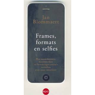 👉 Boek Frames, formats en selfies - Jan Blommaert (946267146X) 9789462671461