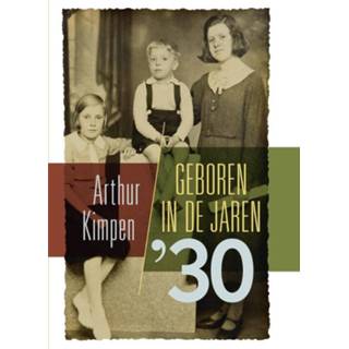 👉 Nederlands London Books Arthur Kimpen Geboren in de jaren 30 9789081888042 9789081888059